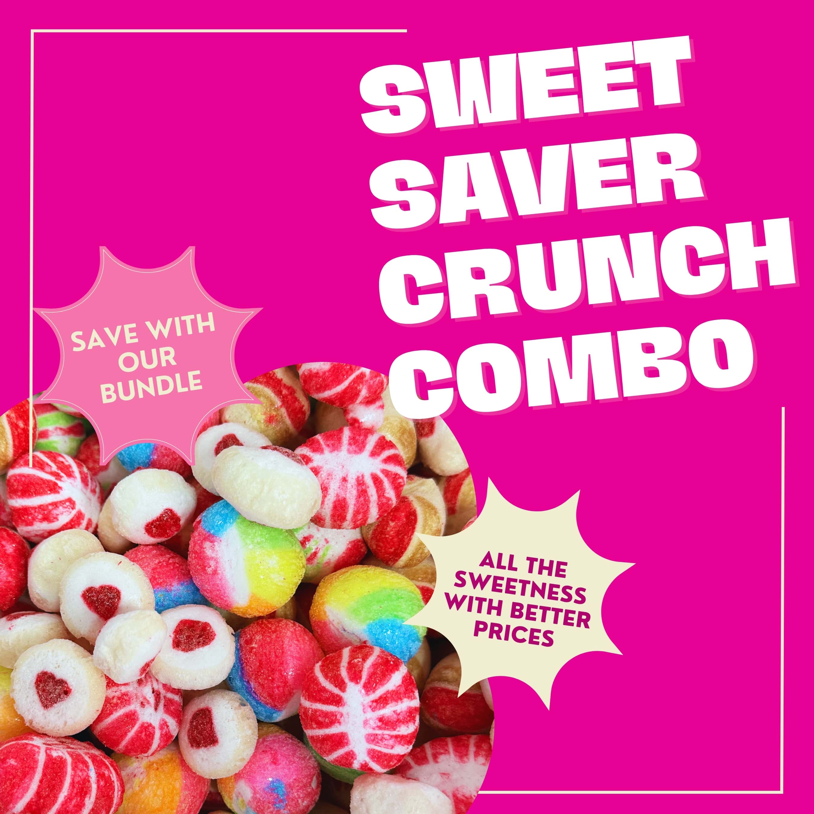 Sweet Saver Crunch Combo | Bundle Special