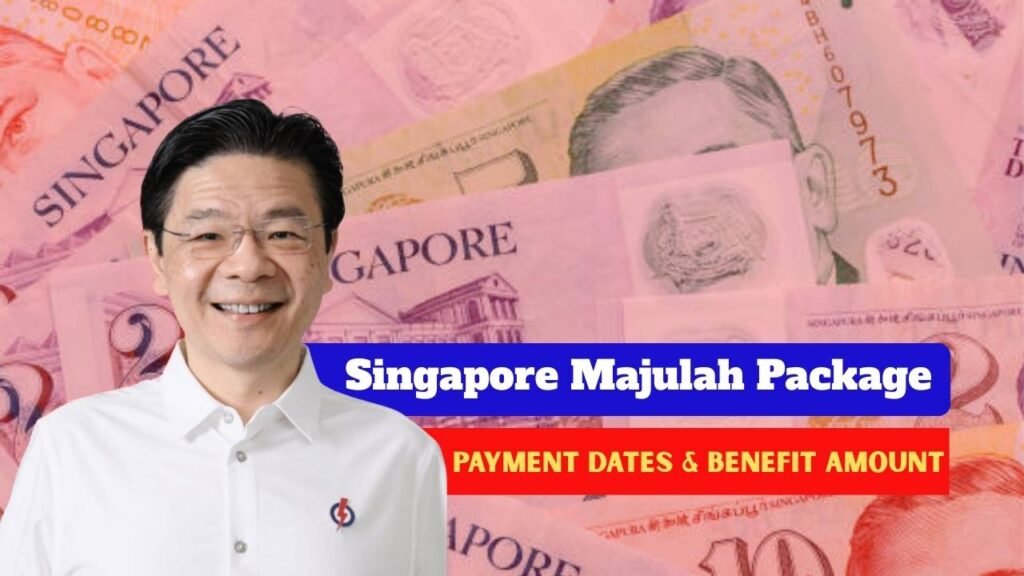 Singapore Majulah Package 2025 – Eligibility, Payment Dates & Benefit Amount Explained