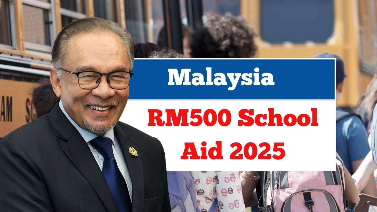 Malaysia RM500 School Aid 2025: Step-by-Step Guide to Claim Education Support for B40 Families