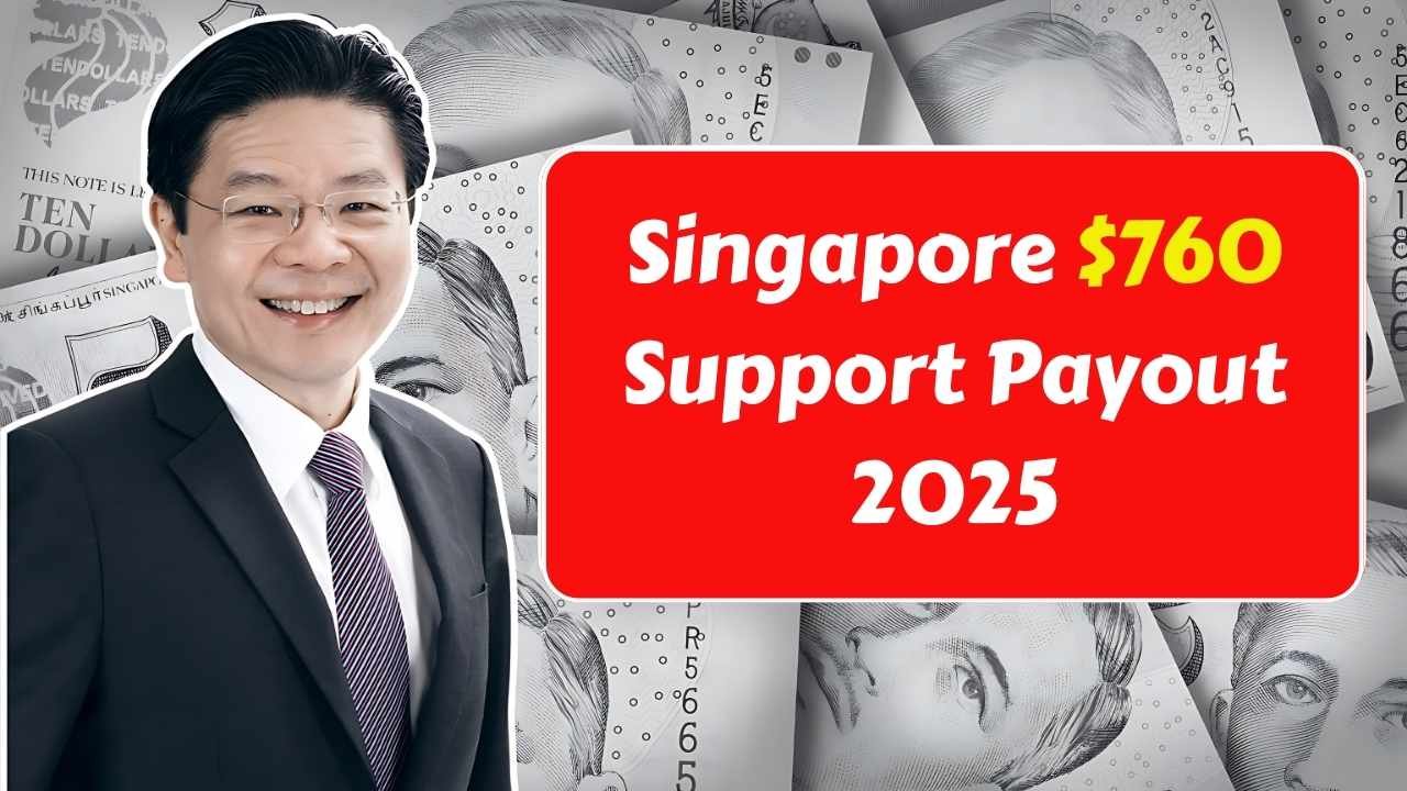 Singapore $760 Support Payout 2025: Who Qualifies, When You’ll Get It & How to Check