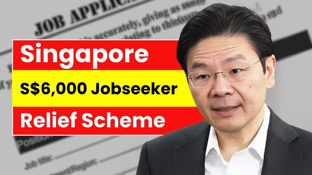 Singapore S$6,000 Jobseeker Relief Scheme 2025: Eligibility, Application & Payout Details