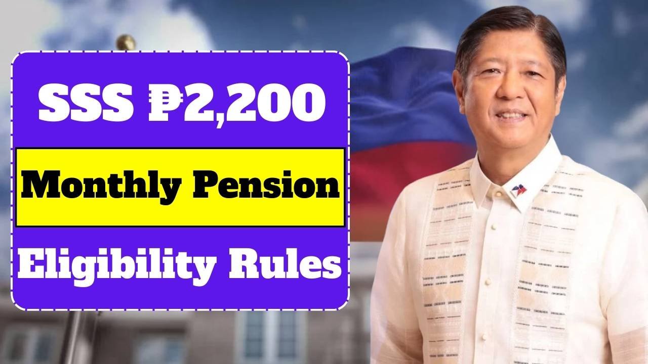 SSS ₱2,200 Monthly Pension 2025: Complete Guide to Eligibility, Benefits, and Payment Schedule