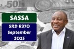 SASSA SRD R370 September 2025 – South Africa Grant Payment Schedule Announced