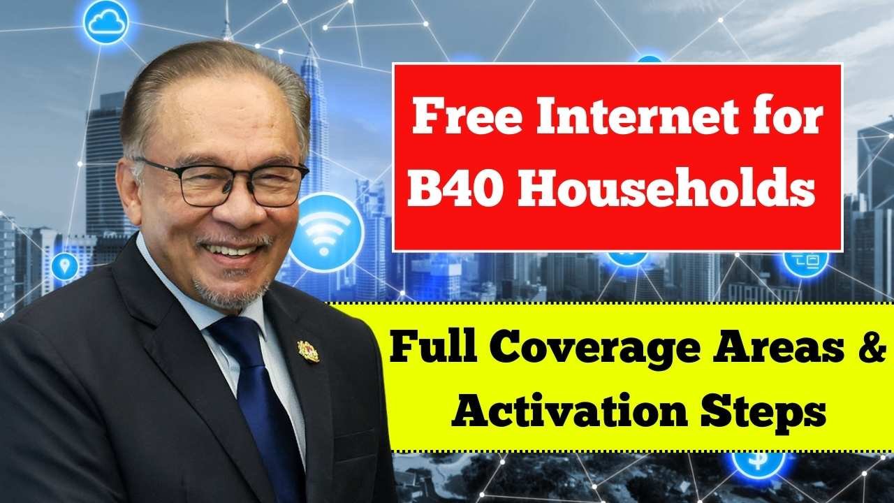 Malaysia Free Internet for B40 Households in 2025 – Full Coverage Areas & Activation Steps